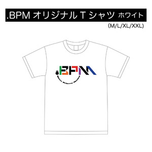 【.BPM】オリジナルTシャツ(ホワイト)