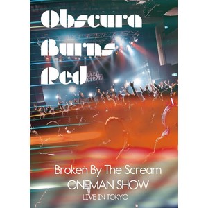 BANDSET ONEMAN SHOW「Obscura Burns Red」LIVE DVD