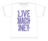 LIVE MACHINE!!Tシャツ(ホワイト、ブラック)